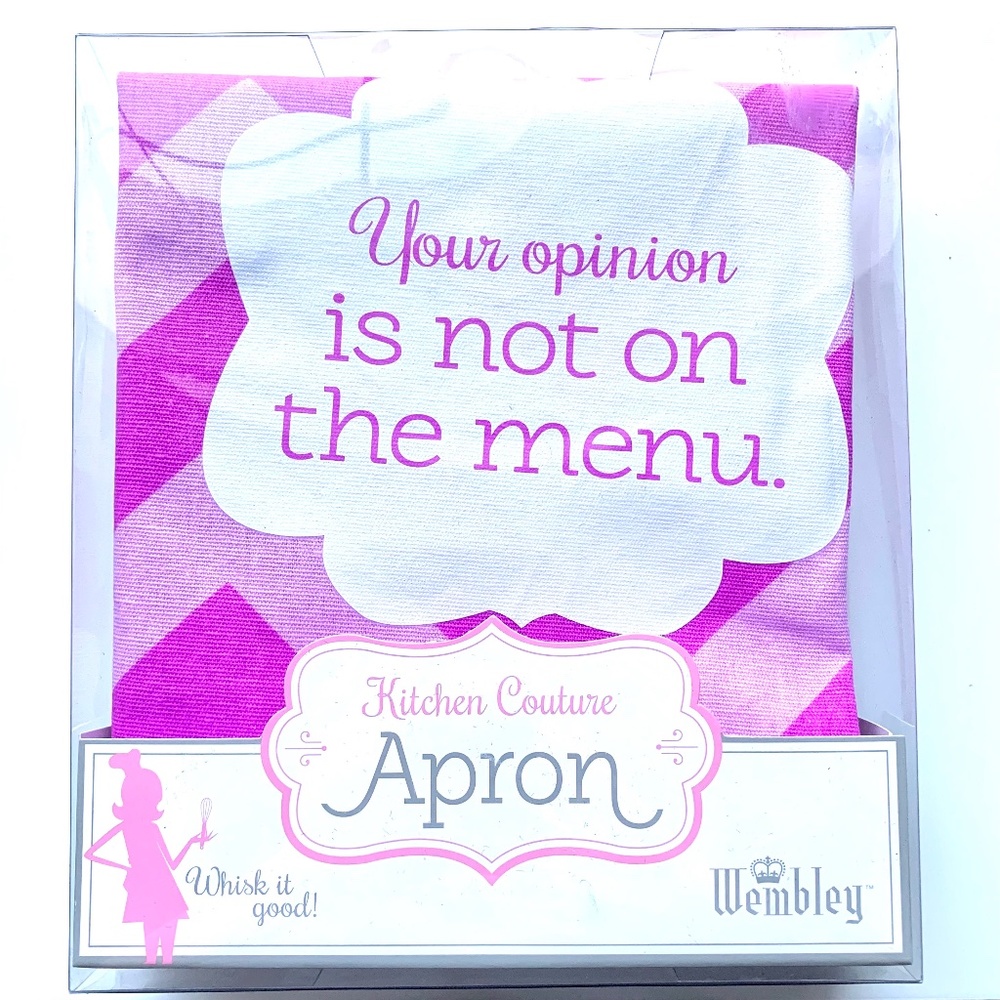 NIB Wembley Kitchen Couture Pink Apron "Your opinion is not on the menu" Gift